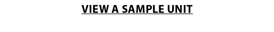 VIEW A SAMPLE UNIT
