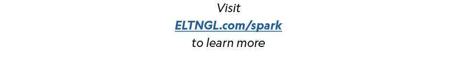 Visit ELTNGL.com/spark to learn more 