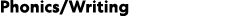 Phonics/Writing 