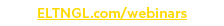 ELTNGL.com/webinars