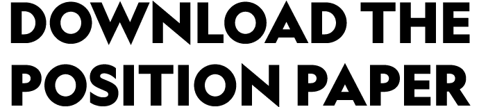 DOWNLOAD THE POSITION PAPER