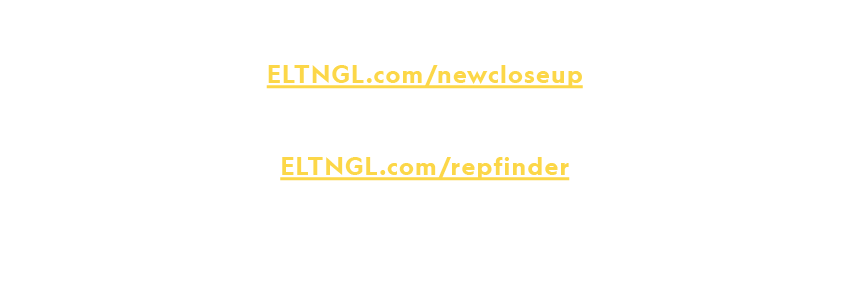 For ISBNs, more information, or to order, please visit ELTNGL.com/newcloseup or contact your local representative at ...