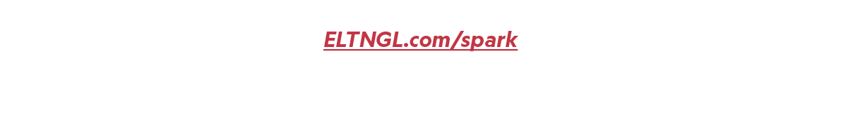 Visit ELTNGL.com/spark to learn more 