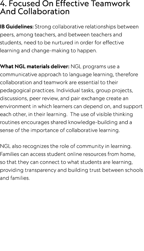 4. Focused On Effective Teamwork And Collaboration IB Guidelines: Strong collaborative relationships between peers, a...