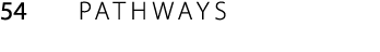 54 PATHWAYS
