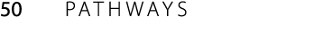 50 PATHWAYS