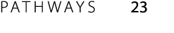 PATHWAYS 23 