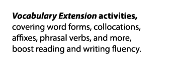 Vocabulary Extension activities, covering word forms, collocations, affixes, phrasal verbs, and more, boost reading a   