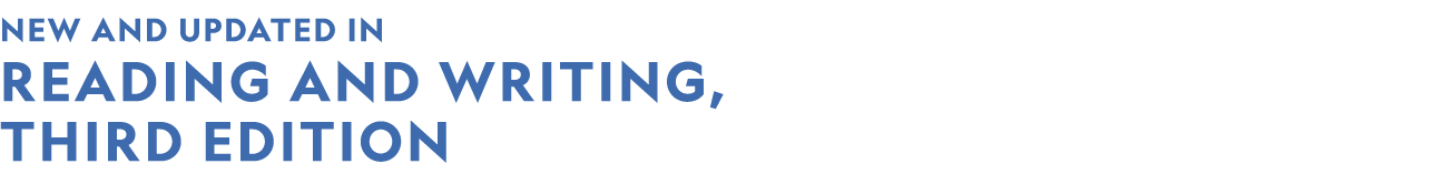 NeW and Updated IN READING AND WRITING, Third Edition