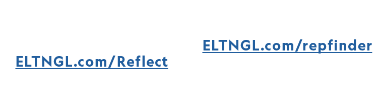 For ISBNs, more information, or to order, please visit ELTNGL.com/Reflect Or contact your local representative at ELT...