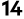 14