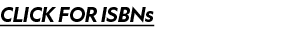 CLICK FOR ISBNs