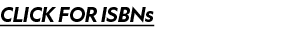 CLICK FOR ISBNs