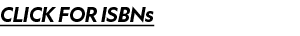 CLICK FOR ISBNs