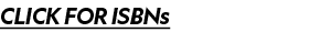 CLICK FOR ISBNs