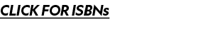 CLICK FOR ISBNs