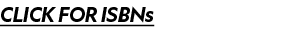 CLICK FOR ISBNs