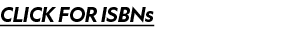CLICK FOR ISBNs