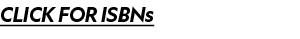 CLICK FOR ISBNs
