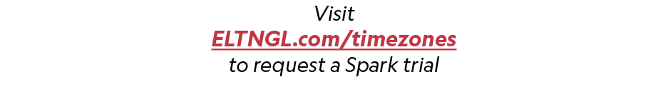 Visit ELTNGL.com/timezones to request a Spark trial