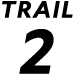 TRAIL 2