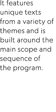 It features unique texts from a variety of themes and is built around the main scope and sequence of the program.