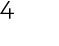 4
