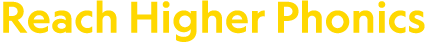Reach Higher Phonics