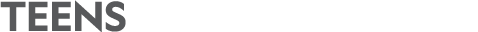 TEENS