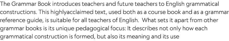 The Grammar Book introduces teachers and future teachers to English grammatical constructions. This highlyacclaimed t...