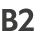 B2