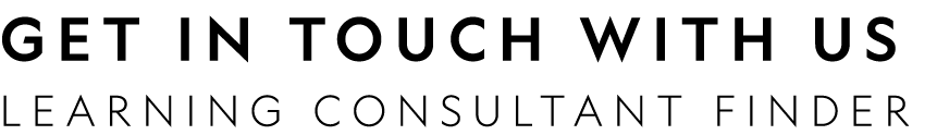 GET IN TOUCH WITH US Learning Consultant Finder 