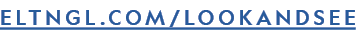 ELTNGL.COM/LOOKANDSEE