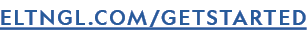 ELTNGL.COM/GETSTARTED