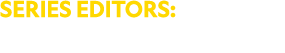 SERIES EDITORS: Robert Jenkins, Staci Johnson