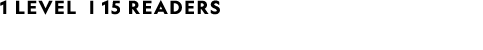 1 LEVEL | 15 READERS 
