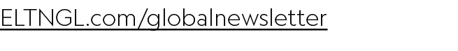 ELTNGL.com/globalnewsletter