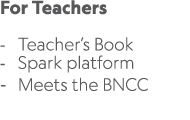 For Teachers Teacher’s Book Spark platform Meets the BNCC 