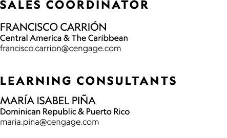  SALES COORDINATOR FRANCISCO CARRIÓN Central America & The Caribbean francisco carrion cengage com  LEARNING CONSULTA   