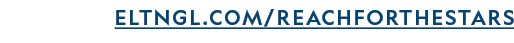 ELTNGL com REACHFORTHESTARS