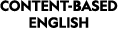 CONTENT-BASED ENGLISH
