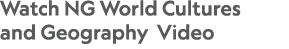 Watch NG World Cultures and Geography Video