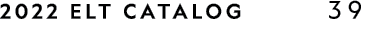 2022 ELT CATALOG     39