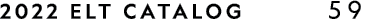 2022 ELT CATALOG     59