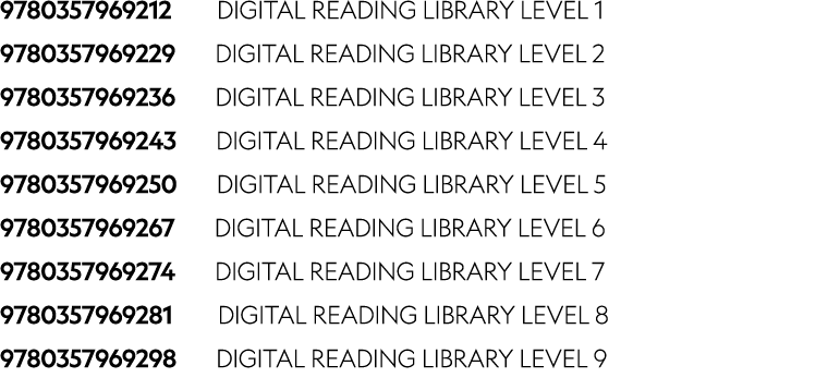 9780357969212    DIGITAL READING LIBRARY LEVEL 1 9780357969229    DIGITAL READING LIBRARY LEVEL 2 9780357969236    DI   