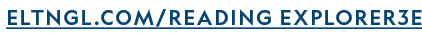 ELTNGL COM READING EXPLORER3E