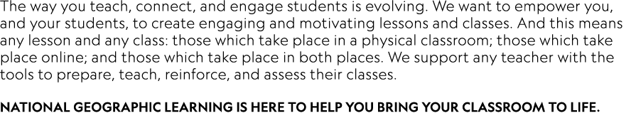 The way you teach, connect, and engage students is evolving  We want to empower you, and your students, to create eng   