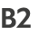 B2