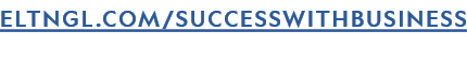 ELTNGL.COM/SUCCESSWITHBUSINESS