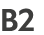 B2